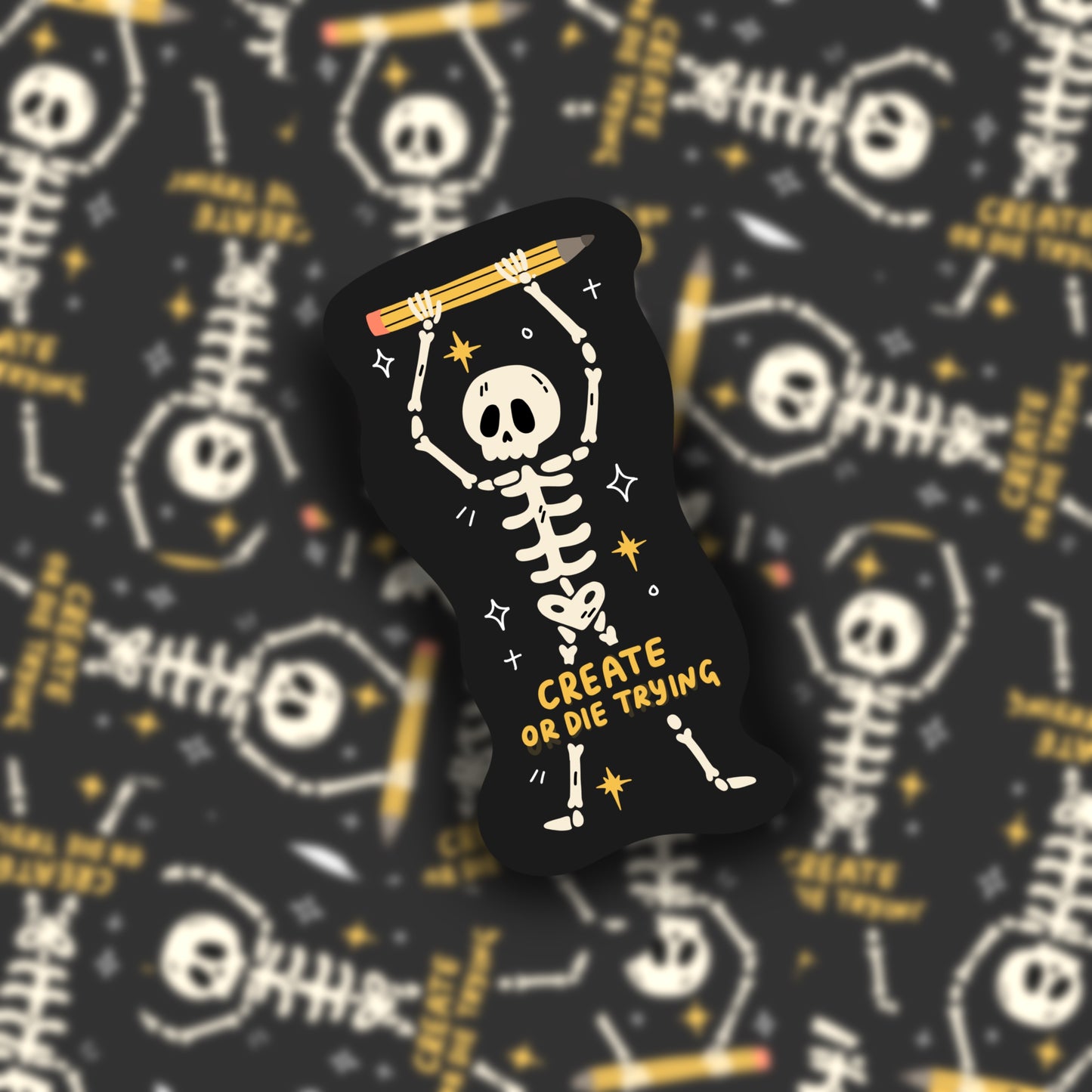 Create or die trying sticker