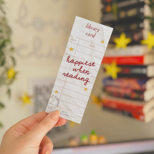 Happiest when reading laminated bookmark
