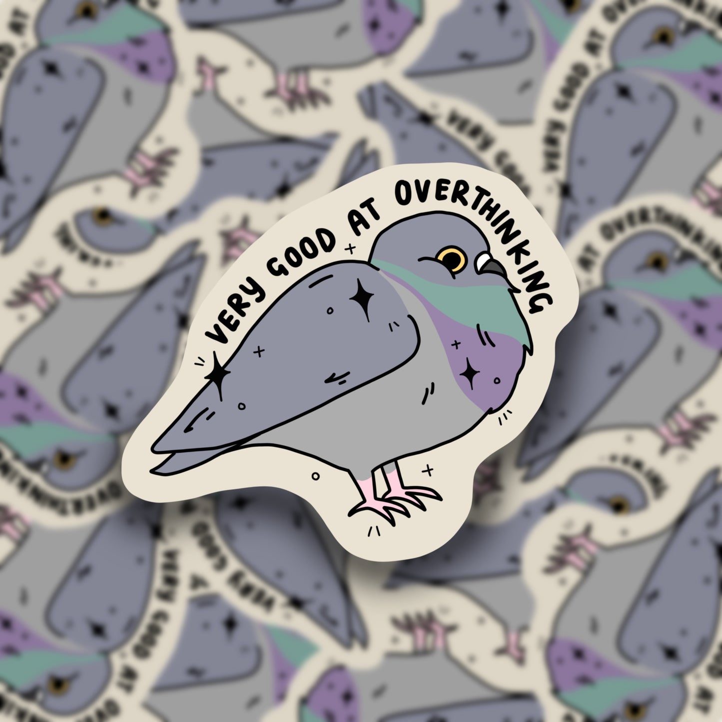 Really good at overthinking pigeon sticker