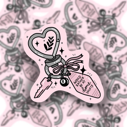 I'd rather be at home society Sticker