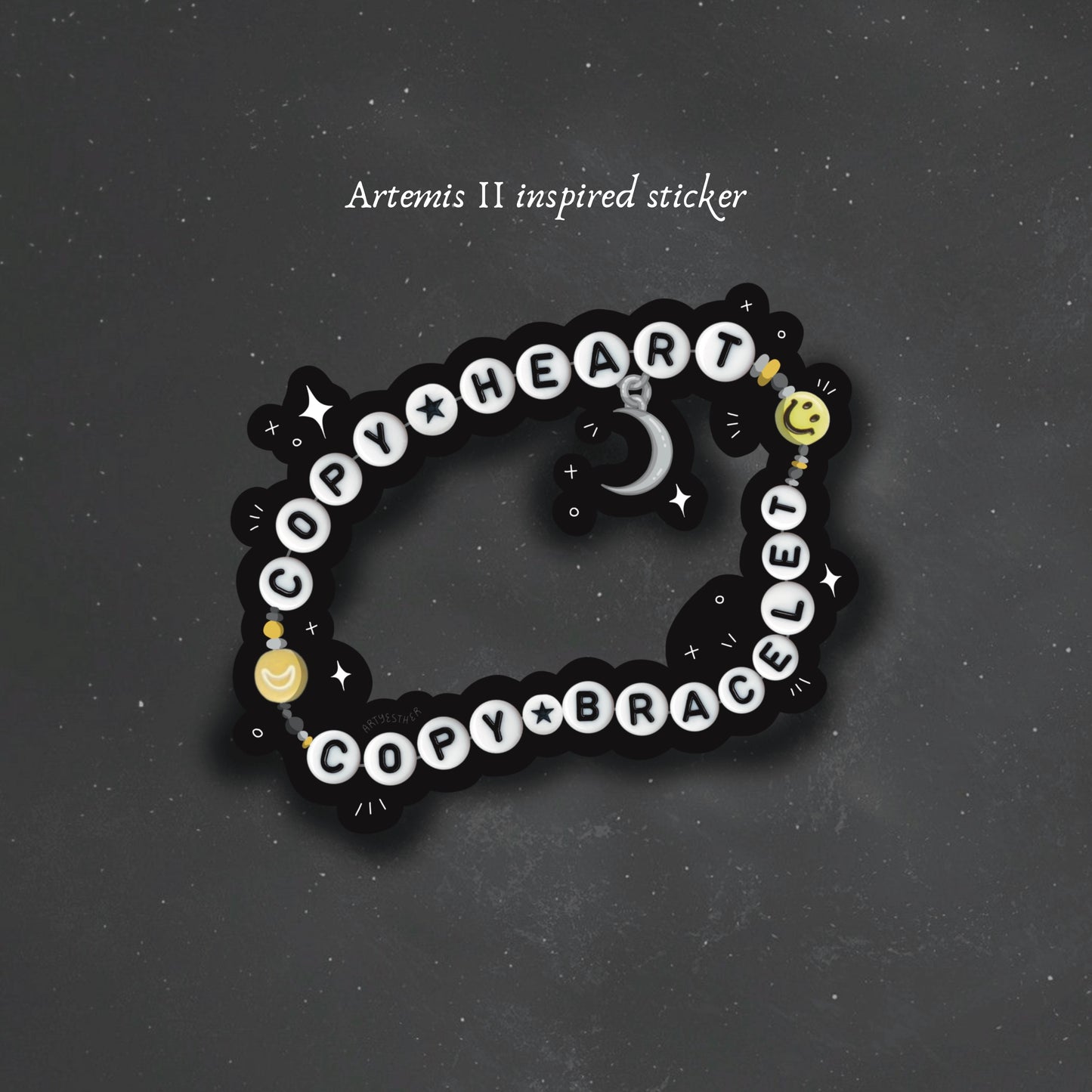 "Copy heart, Copy bracelet" Artemis II NASA inspired sticker