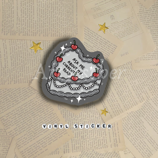Ask me about my current read Sticker
