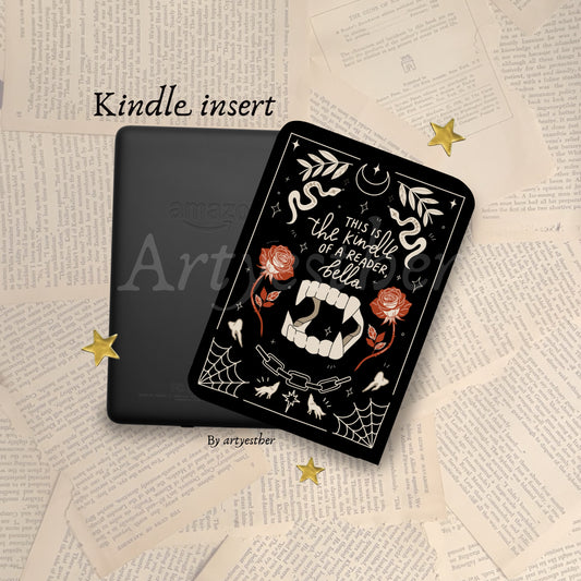 The Kindle of a reader, Bella 🩸 E-reader insert